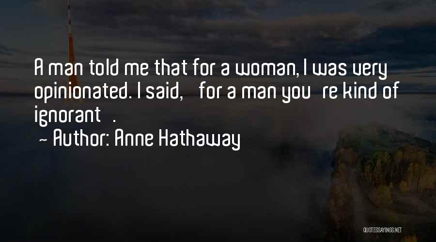 Anne Hathaway Quotes 860481