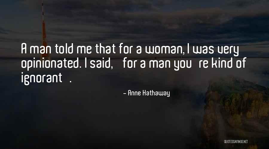 Anne Hathaway Quotes 860481 Anne Hathaway Quotes 860481