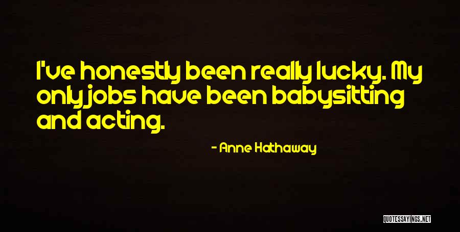 Anne Hathaway Quotes 927456