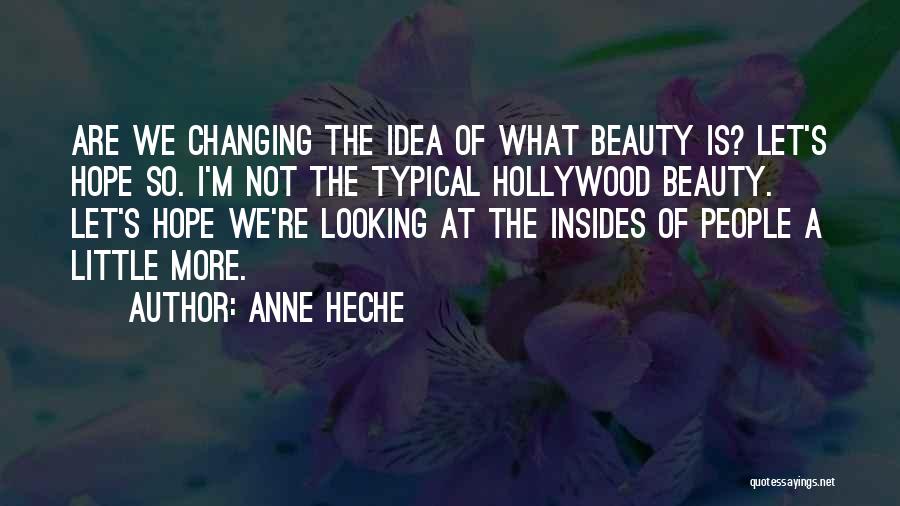 Anne Heche Quotes 1656825