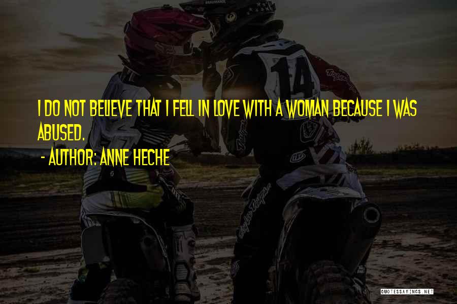 Anne Heche Quotes 2240736