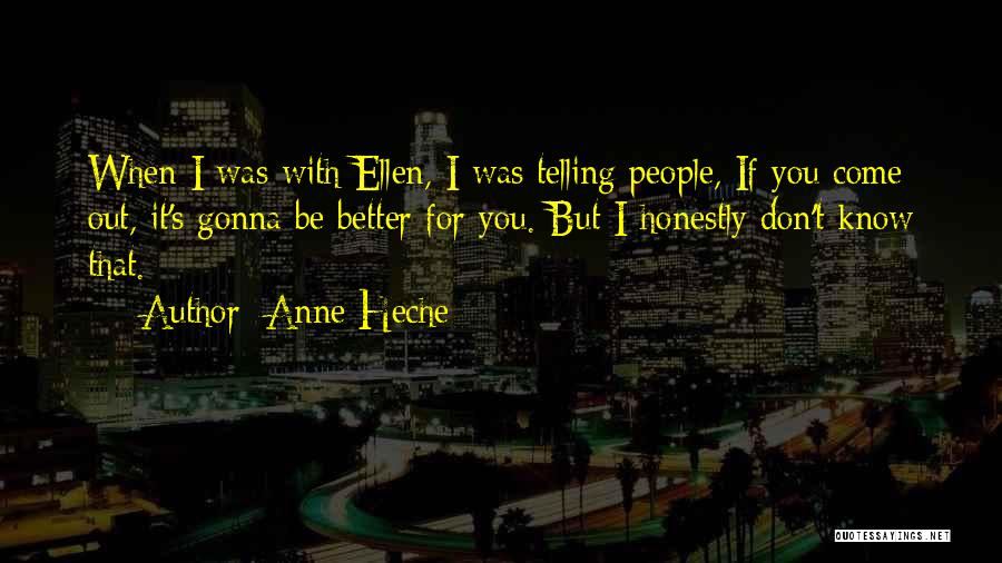 Anne Heche Quotes 76586