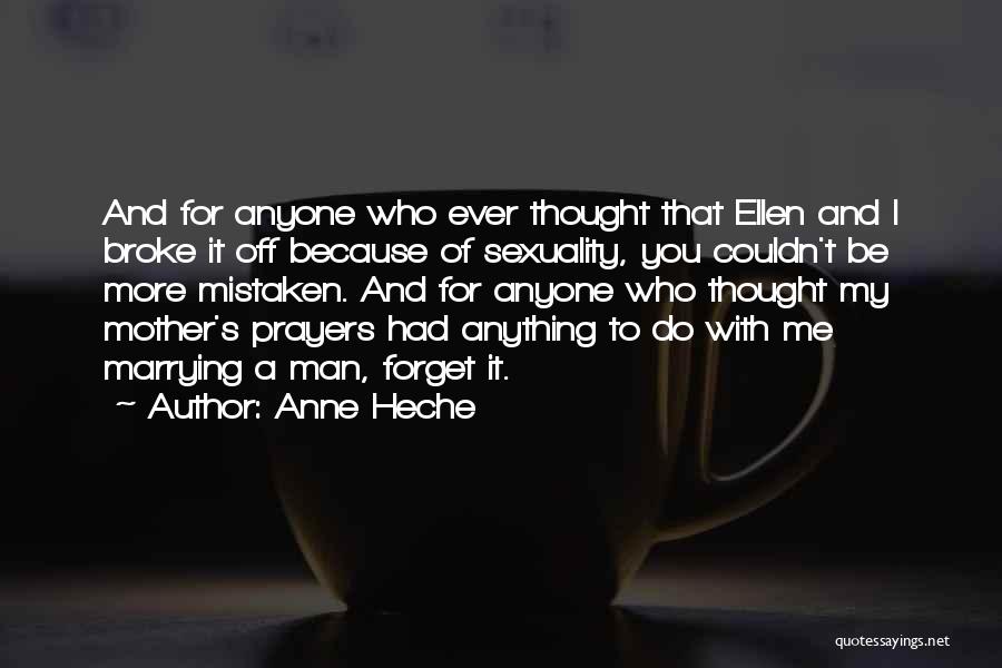 Anne Heche Quotes 785125