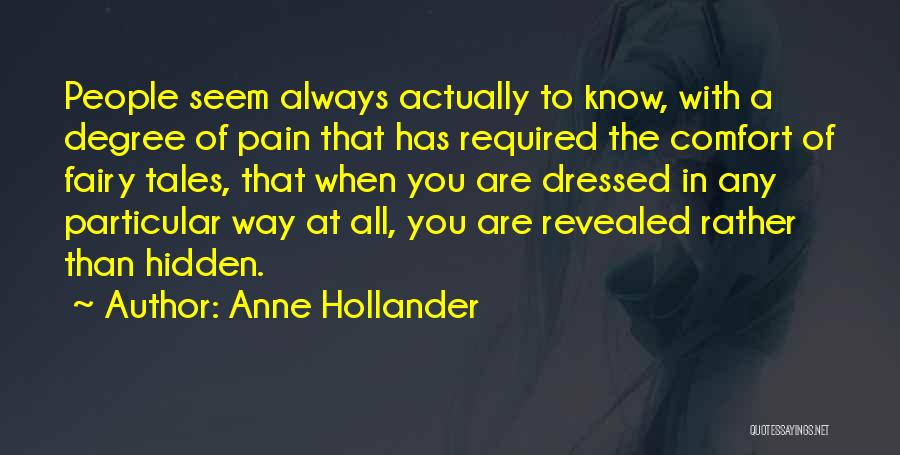 Anne Hollander Quotes 2255157