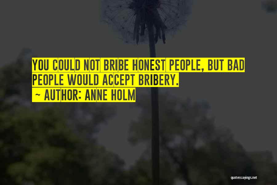 Anne Holm Quotes 166420