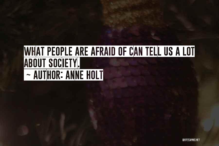 Anne Holt Quotes 2239368