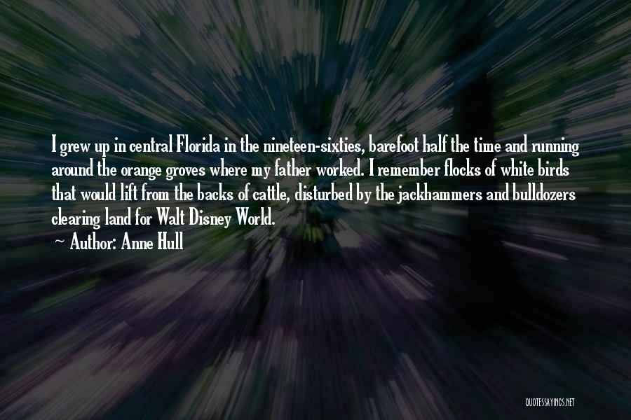 Anne Hull Quotes 1553121