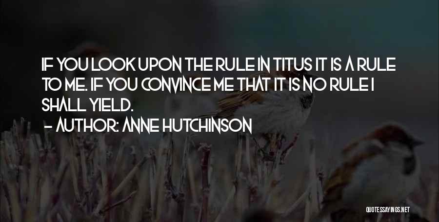 Anne Hutchinson Quotes 1293288