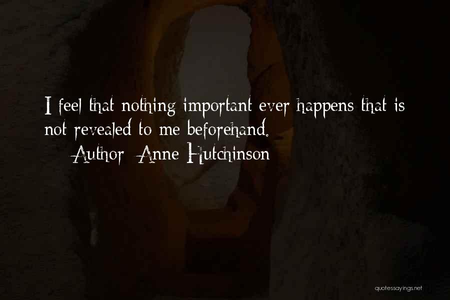 Anne Hutchinson Quotes 2132220