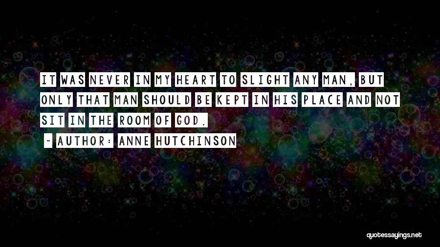 Anne Hutchinson Quotes 469022