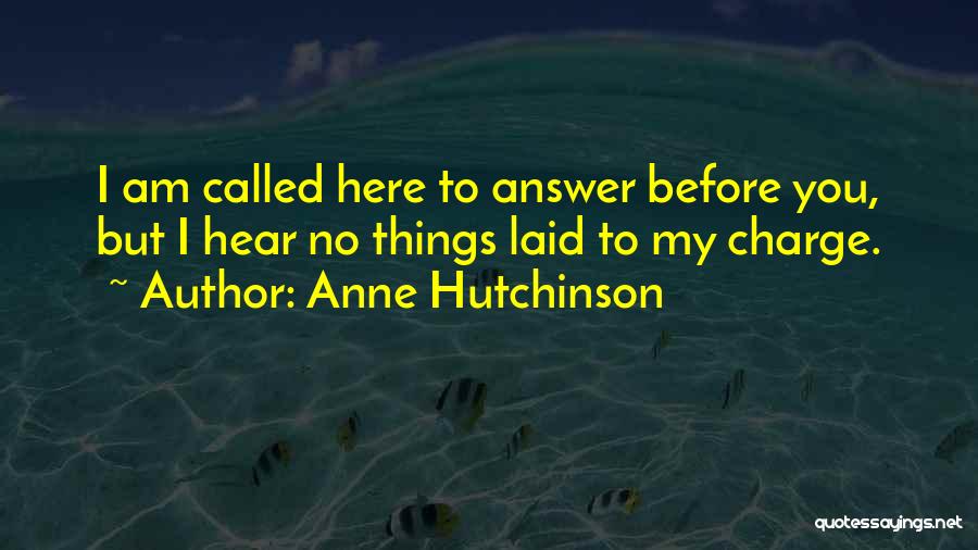 Anne Hutchinson Quotes 651779