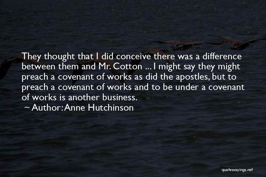 Anne Hutchinson Quotes 746264