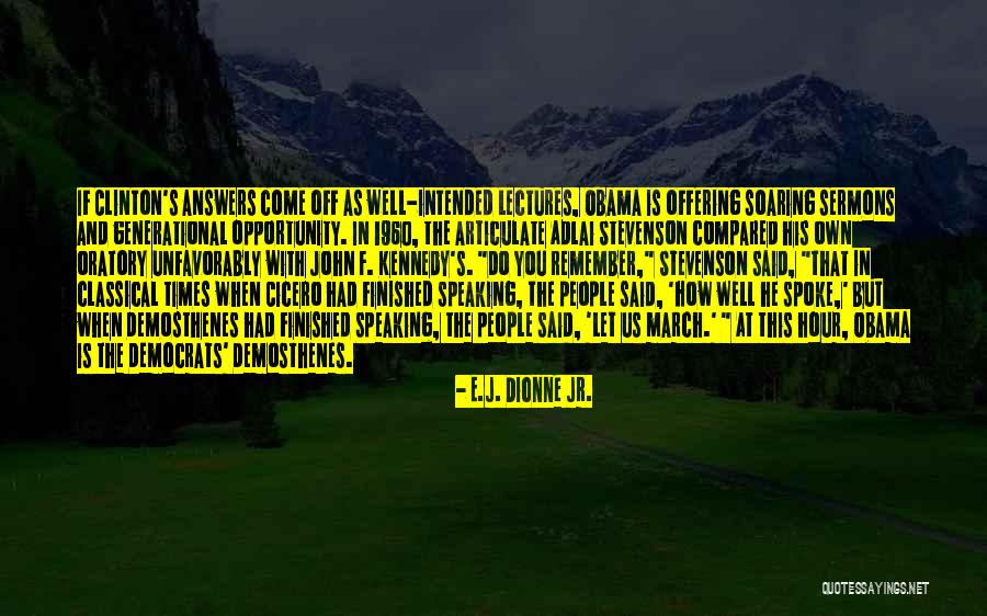 Anne Ile Quotes By E.J. Dionne Jr. Anne Ile Quotes By E.J. Dionne Jr.