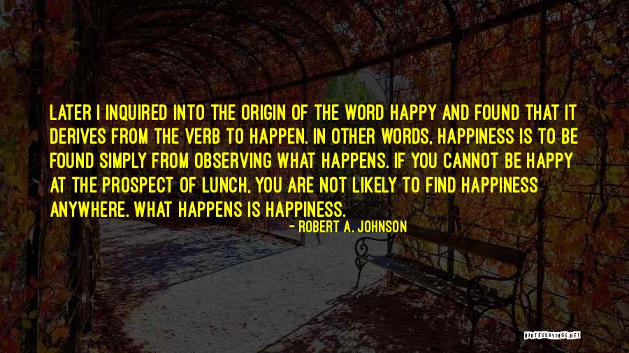 Anne Ile Quotes By Robert A. Johnson Anne Ile Quotes By Robert A. Johnson