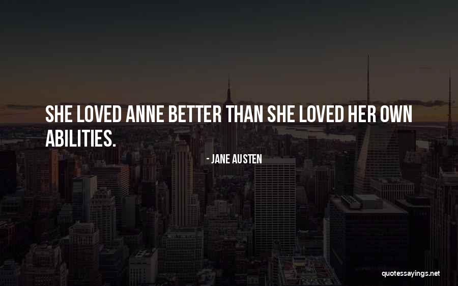 Anne In Persuasion Quotes By Jane Austen