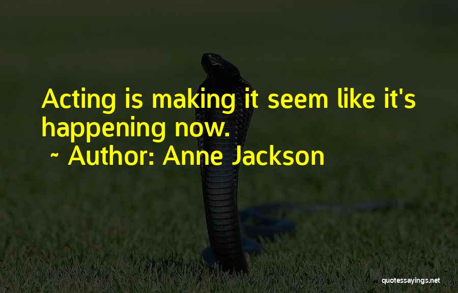 Anne Jackson Quotes 2133645