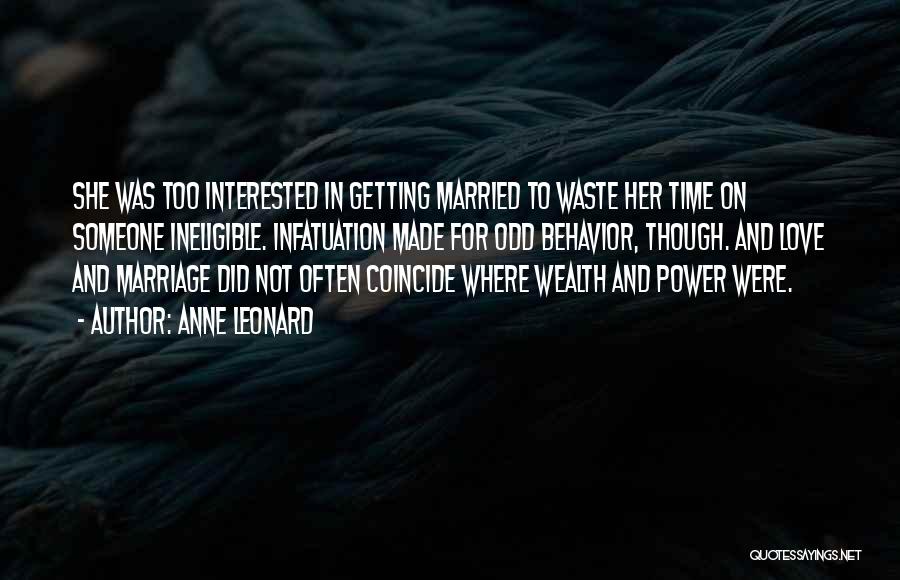 Anne Leonard Quotes 1160663