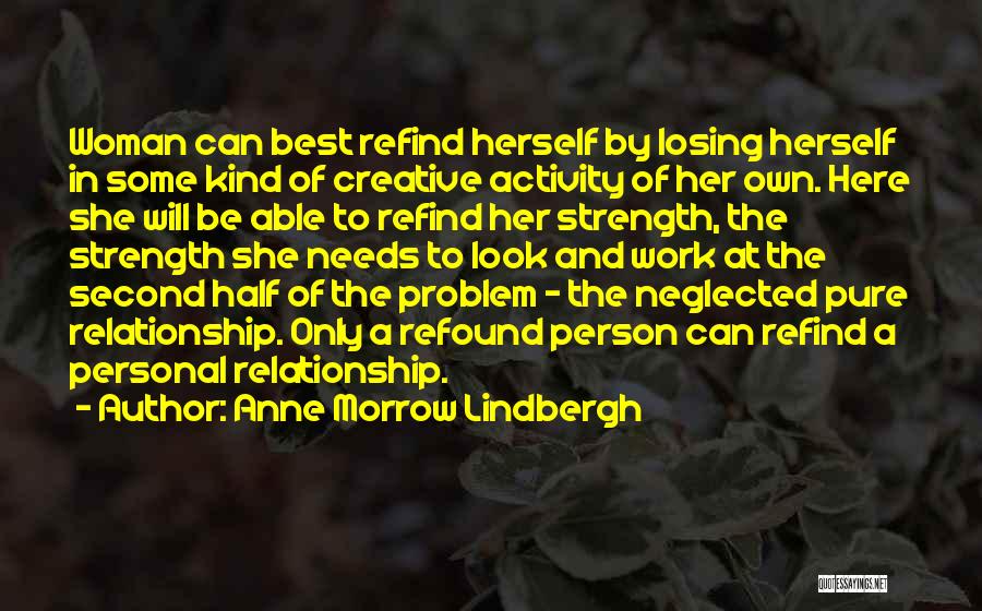 Anne Lindbergh Quotes By Anne Morrow Lindbergh