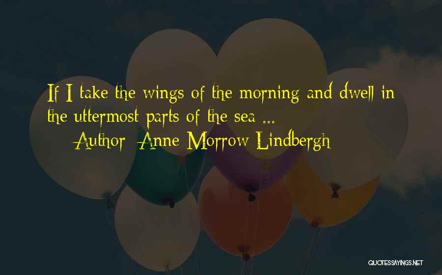 Anne Lindbergh Quotes By Anne Morrow Lindbergh