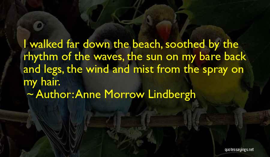 Anne Lindbergh Quotes By Anne Morrow Lindbergh