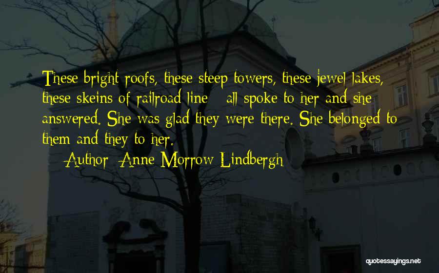 Anne Lindbergh Quotes By Anne Morrow Lindbergh