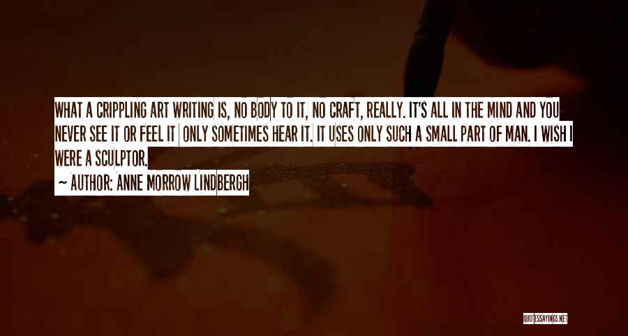 Anne Lindbergh Quotes By Anne Morrow Lindbergh