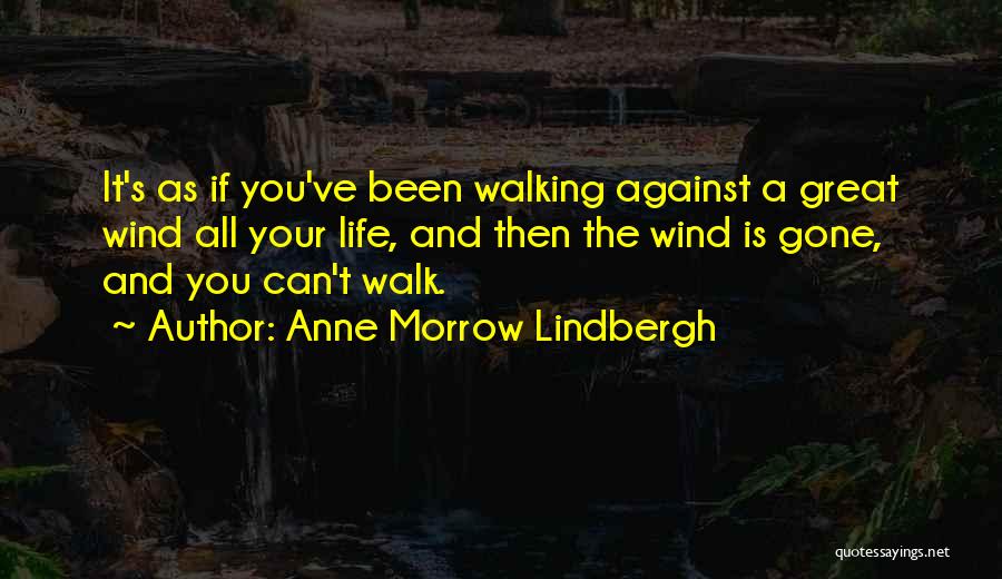 Anne Lindbergh Quotes By Anne Morrow Lindbergh