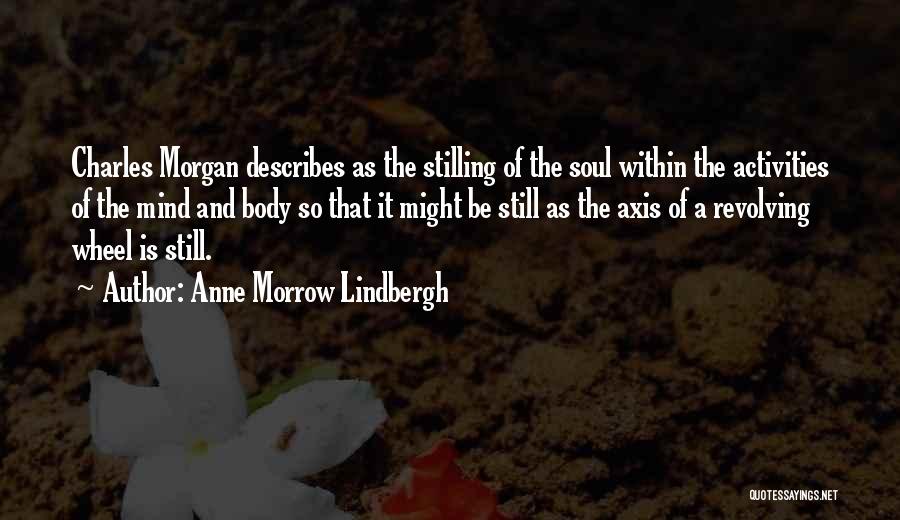 Anne Lindbergh Quotes By Anne Morrow Lindbergh