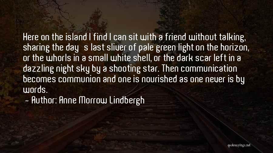 Anne Lindbergh Quotes By Anne Morrow Lindbergh