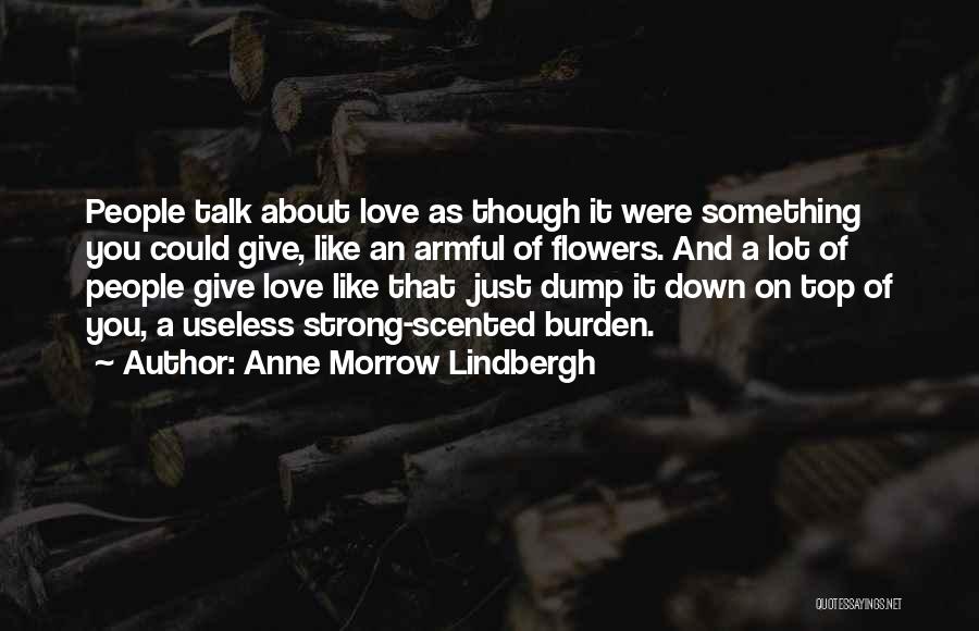 Anne Lindbergh Quotes By Anne Morrow Lindbergh