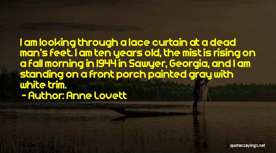 Anne Lovett Quotes 878157