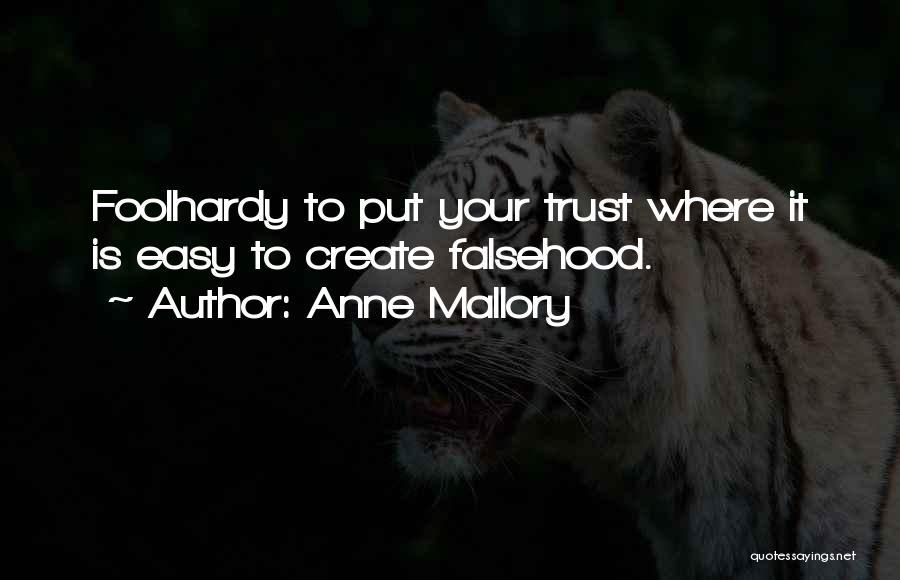 Anne Mallory Quotes 1014118