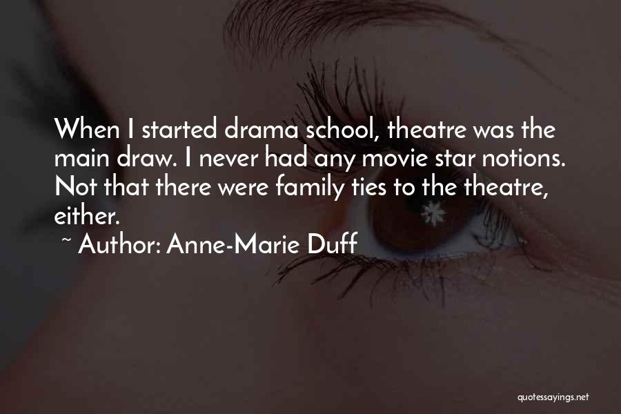 Anne-Marie Duff Quotes 983383