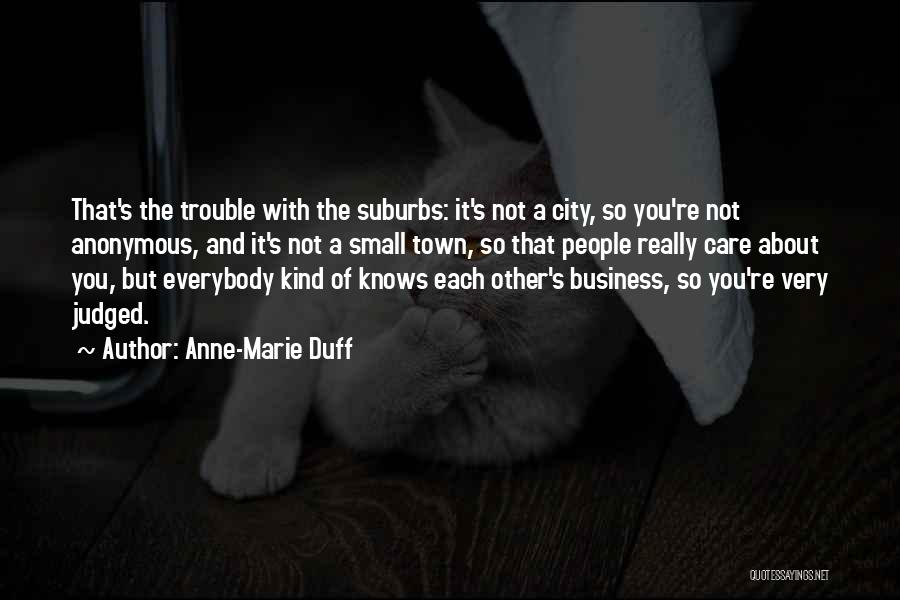Anne Marie Quotes By Anne-Marie Duff