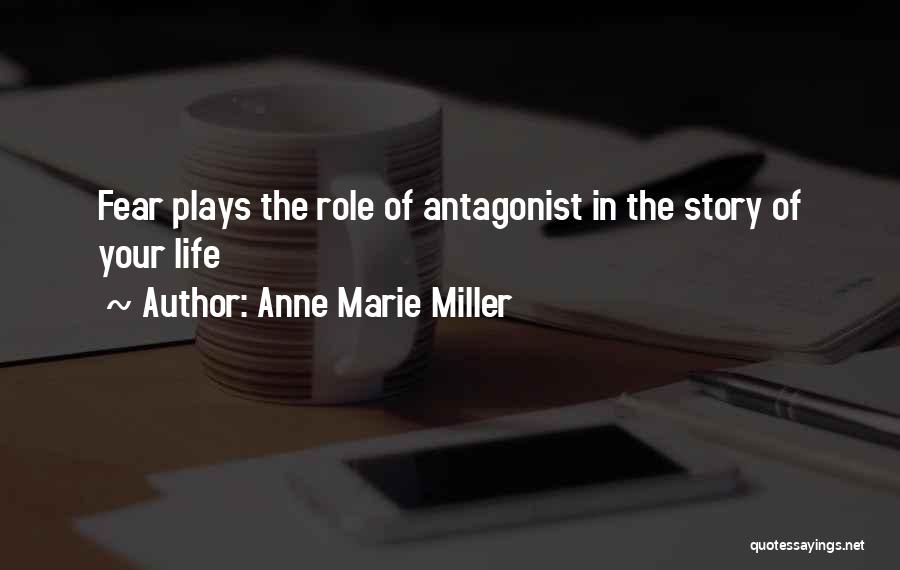 Anne Marie Quotes By Anne Marie Miller