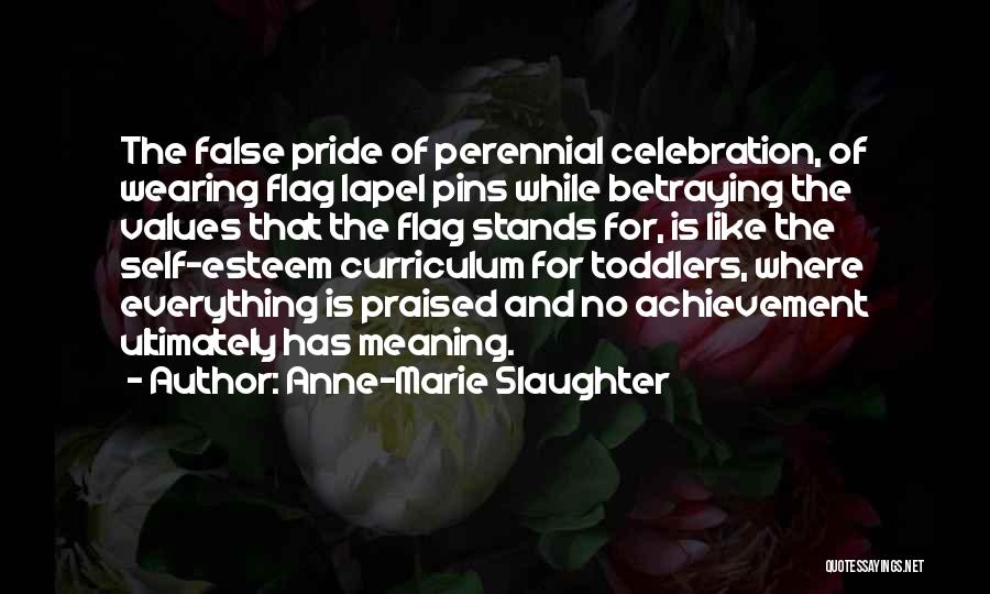 Anne Marie Quotes By Anne-Marie Slaughter