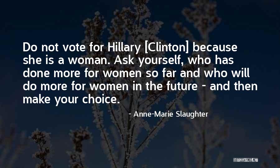 Anne-Marie Slaughter Quotes 1344164