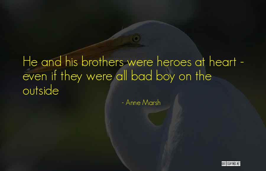 Anne Marsh Quotes 709079