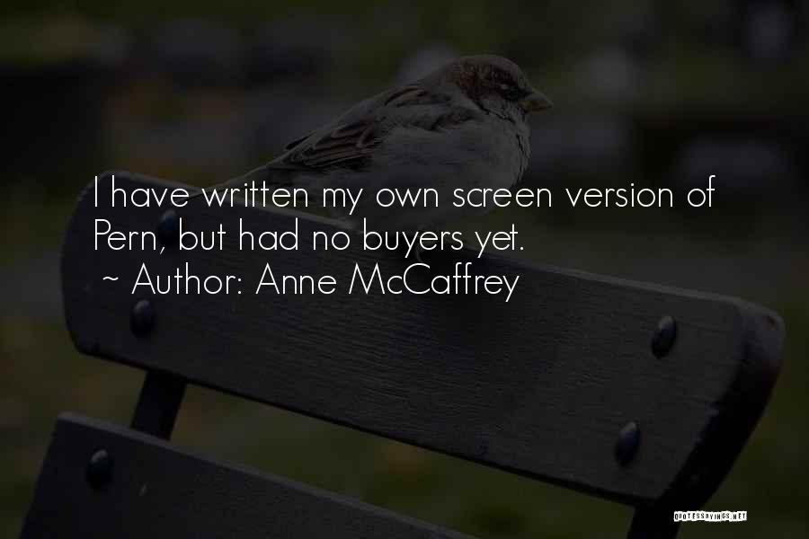 Anne Mccaffrey Pern Quotes By Anne McCaffrey