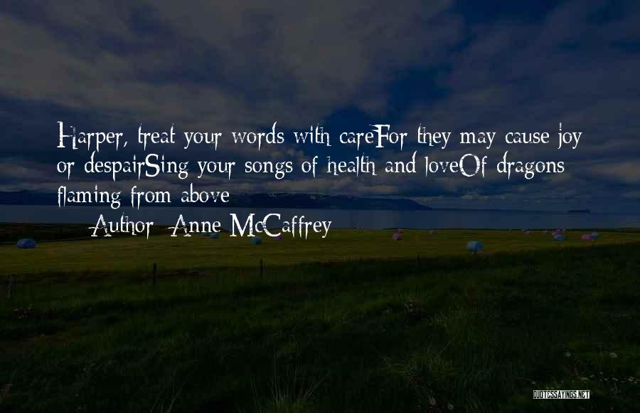 Anne McCaffrey Quotes 123077