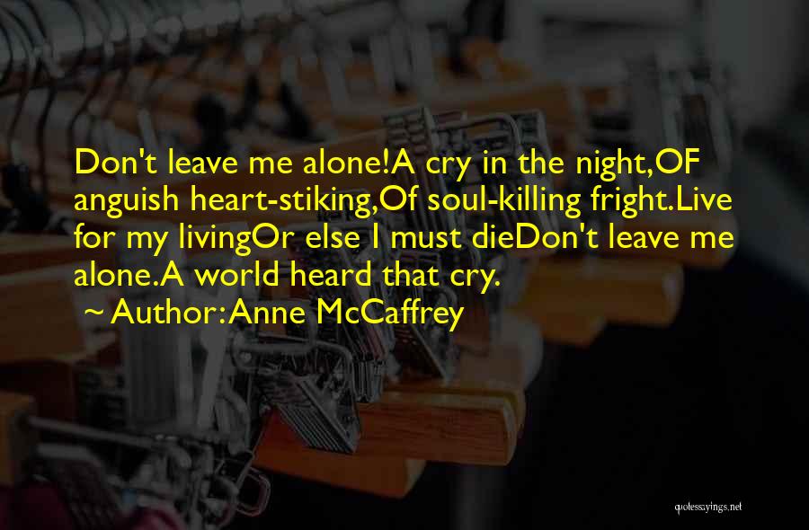 Anne McCaffrey Quotes 1405578