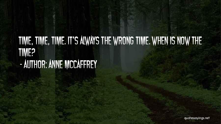 Anne McCaffrey Quotes 1592647