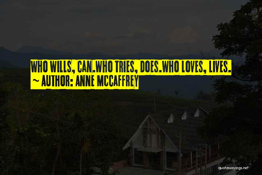 Anne McCaffrey Quotes 1606814