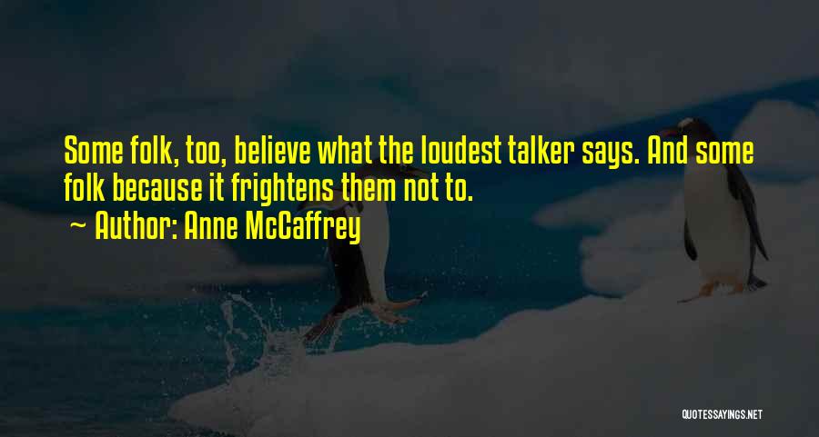 Anne McCaffrey Quotes 1715768