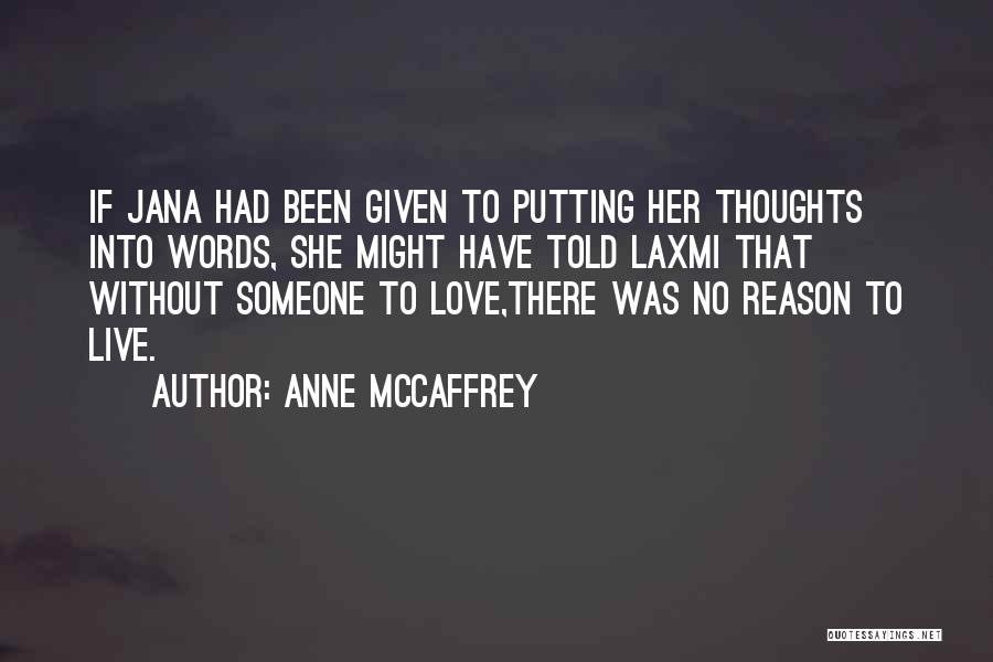 Anne McCaffrey Quotes 1865619