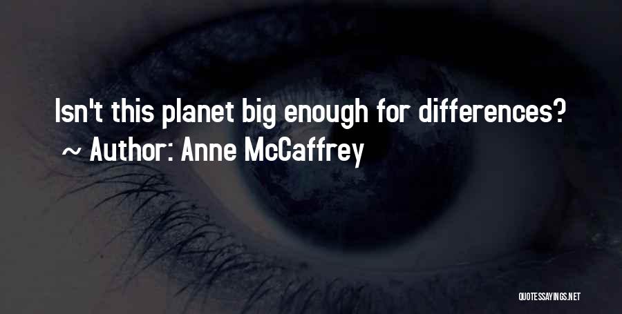 Anne McCaffrey Quotes 482315