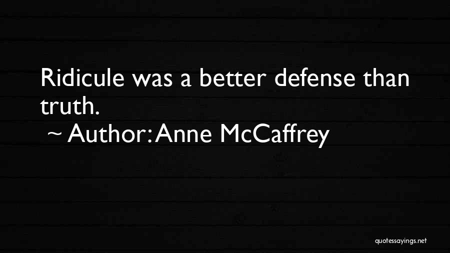 Anne McCaffrey Quotes 661183