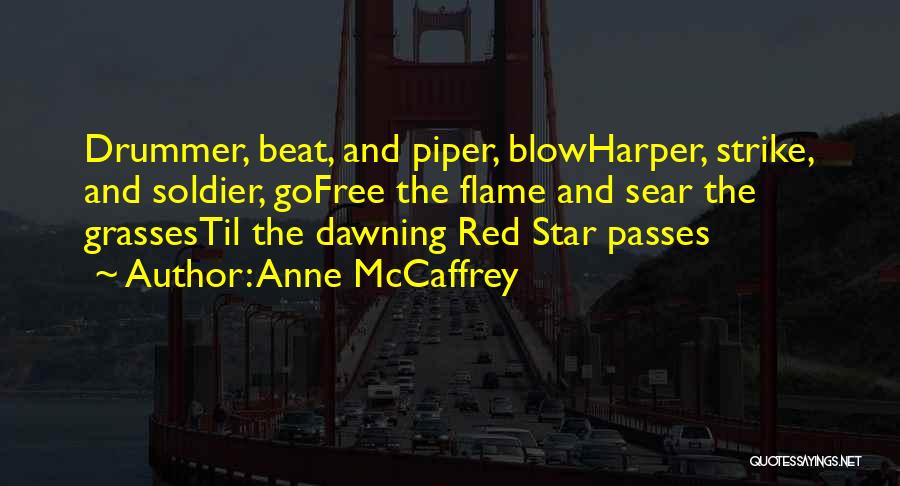 Anne McCaffrey Quotes 726828