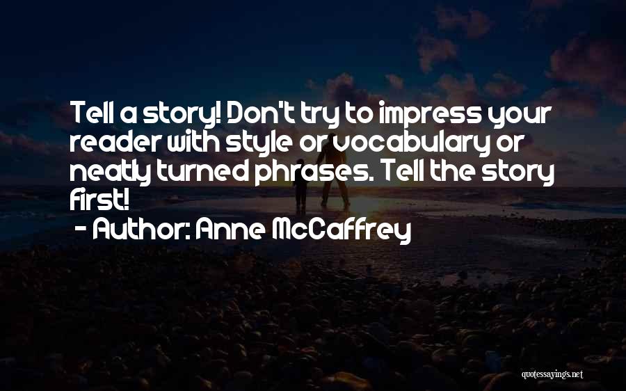 Anne McCaffrey Quotes 954857