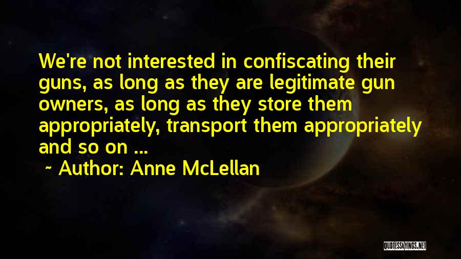 Anne McLellan Quotes 126672